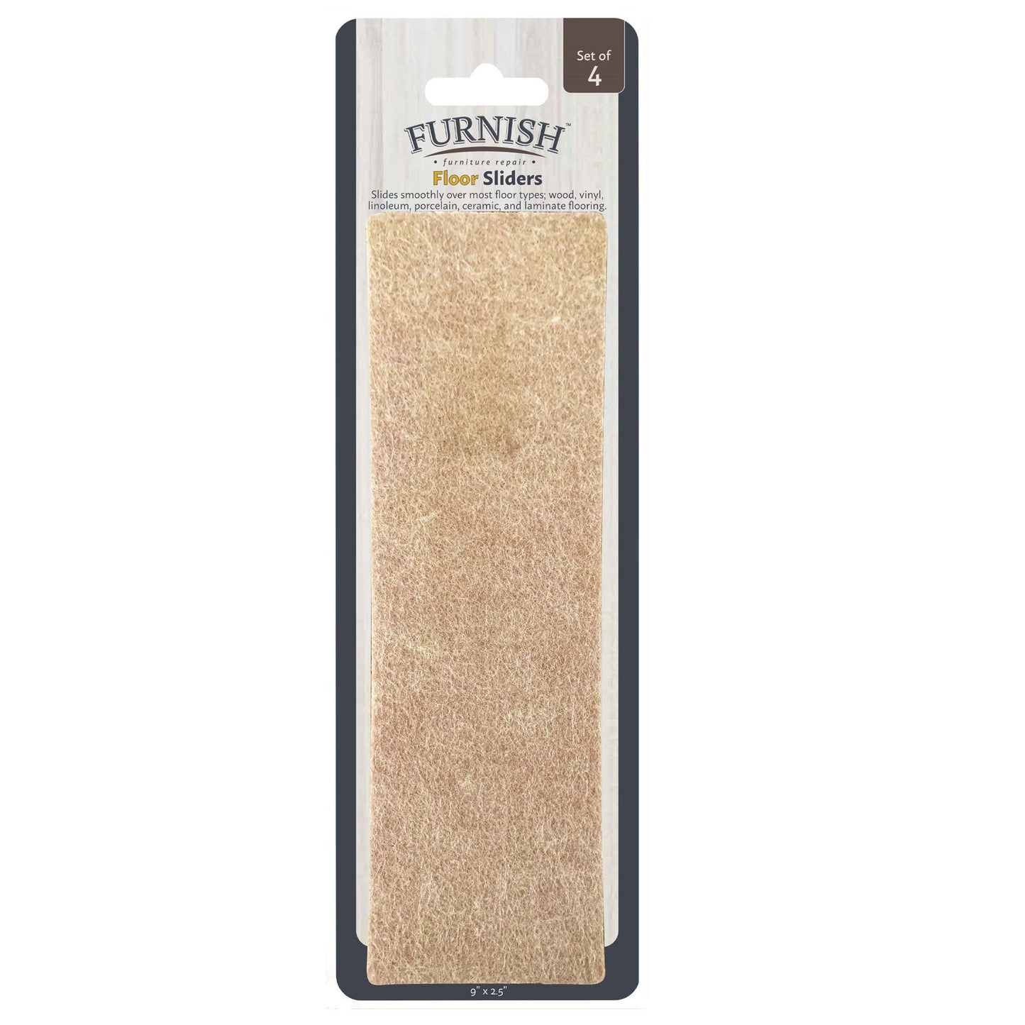 furnish floor sliders - 9 x 2.5 - - -- 17 per box
